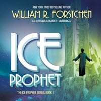Ice Prophet - William R. Forstchen