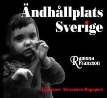 Ändhållplats Sverige - Ramona Fransson