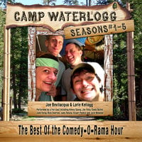 Camp Waterlogg Chronicles, Seasons 1–5 - Lorie Kellogg, Joe Bevilacqua, Pedro Pablo Sacristán