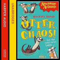 Otter Chaos - Michael Broad