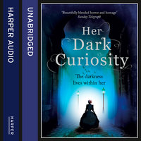 Her Dark Curiosity - Megan Shepherd