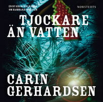 Tjockare än vatten - Carin Gerhardsen