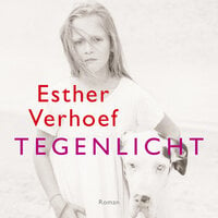 Tegenlicht: Verkorte versie - Esther Verhoef
