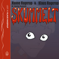 Skummelt - Klaus Hagerup, Hanne Hagerup