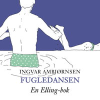 Fugledansen - Ingvar Ambjørnsen