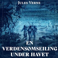 En verdensomseiling under havet - Jules Verne