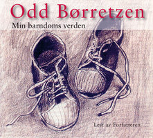 Min barndoms verden - Odd Børretzen