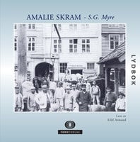 S.G. Myre - Amalie Skram