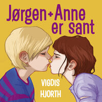 Jørgen + Anne er sant - Vigdis Hjorth