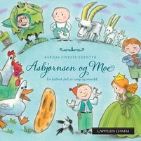 Barnas fineste eventyr: Asbjørnsen og Moe - Jørgen Moe, Peter Christen Asbjørnsen