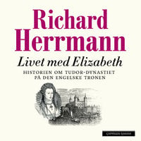 Livet med Elizabeth - Richard Herrmann