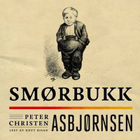 Smørbukk - Peter Christen Asbjørnsen