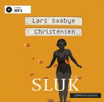 Sluk - Lars Saabye Christensen
