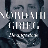 De unge døde - Nordahl Grieg