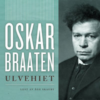 Ulvehiet - Oskar Braaten