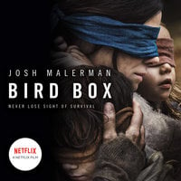 Bird Box - Josh Malerman