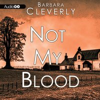 Not My Blood - Barbara Cleverly