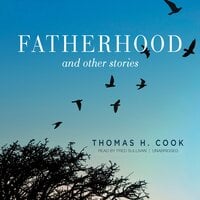 Fatherhood, and Other Stories