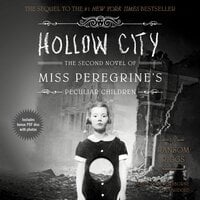 Hollow City: The Second Novel of Miss Peregrine’s Peculiar Children - Ransom Riggs