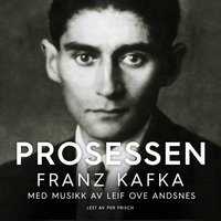 Prosessen - Franz Kafka