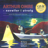 Noveller i utvalg - Arthur Omre