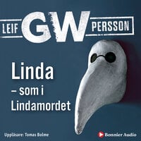 Linda som i Lindamordet - Leif G. W. Persson