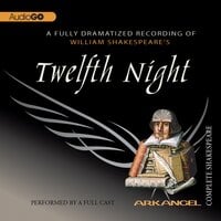 Twelfth Night - William Shakespeare, Tom Wheelwright, Robert T. Kiyosaki, E.A. Copen, Pierre Arthur Laure