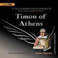 Timon of Athens - William Shakespeare, Tom Wheelwright, Robert T. Kiyosaki, E.A. Copen, Pierre Arthur Laure