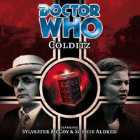 Doctor Who, Main Range, 25: Colditz (Unabridged) - Steve Lyons
