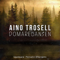 Domaredansen - Aino Trosell