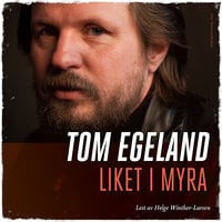 Liket i myra - Tom Egeland