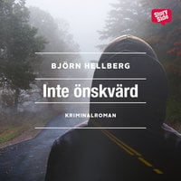 Inte önskvärd - Björn Hellberg