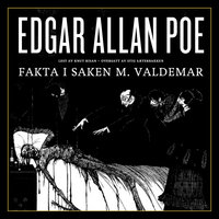 Fakta i saken M. Valdemar - Edgar Allan Poe