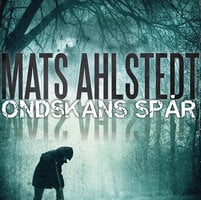 Ondskans spår - Mats Ahlstedt