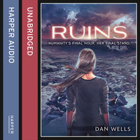 Ruins - Dan Wells