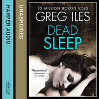 Dead Sleep - Greg Iles
