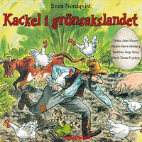 Pettson och Findus: Kackel i grönsakslandet - Sven Nordqvist