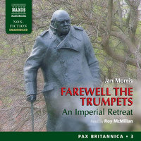 Farewell the Trumpets - Jan Morris