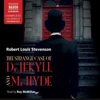 The Strange Case of Dr Jekyll and Mr Hyde - Robert Louis Stevenson