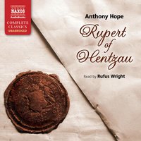 Rupert of Hentzau - Anthony Hope