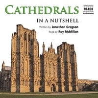 Cathedrals – In a Nutshell - Jonathan Gregson
