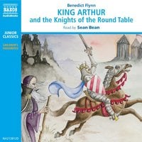 King Arthur & The Knights of the Round Table - Benedict Flynn