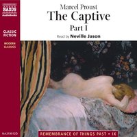 The Captive – Part I - Marcel Proust