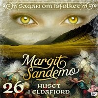 Huset i Eldafjord - Margit Sandemo