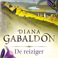 De reiziger 3 - Onderweg - Diana Gabaldon
