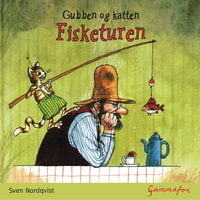 Gubben og katten - Fisketuren - Sven Nordqvist