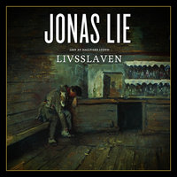 Livsslaven - Jonas Lie