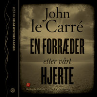 En forræder etter vårt hjerte - John le Carré