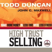 High Trust Selling - Todd Duncan