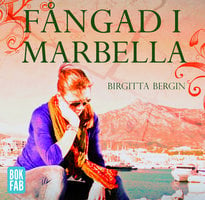 Fångad i Marbella - Birgitta Bergin